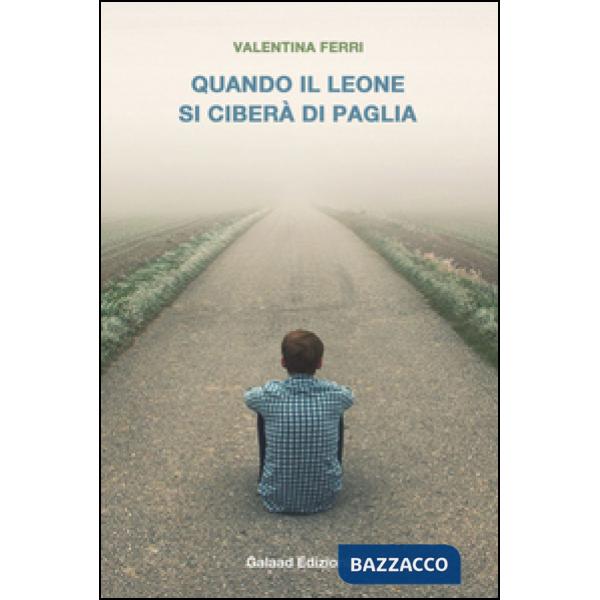 Quando il leone si ciberà di paglia