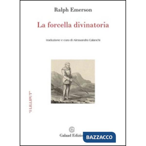 Forcella divinatoria. Testo inglese a fronte (La)