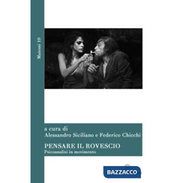 Pensare il rovescio. Psicoanalisi in movimento