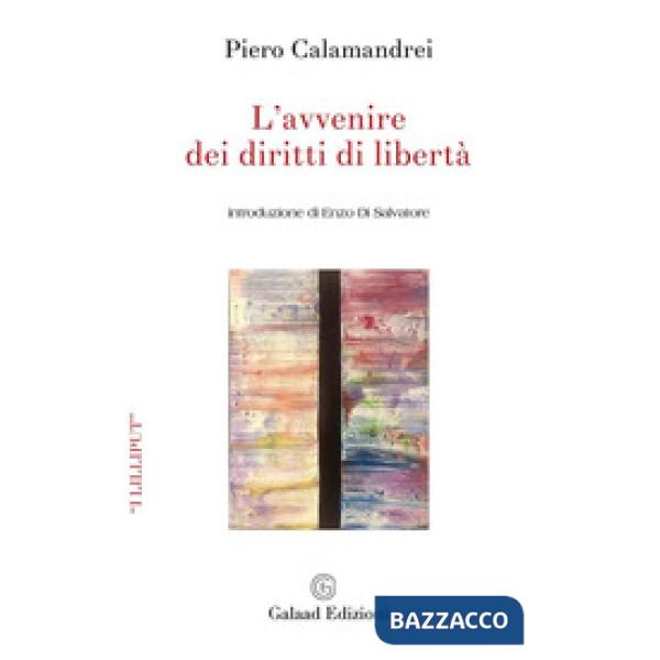 Avvenire dei diritti di libertà (L')