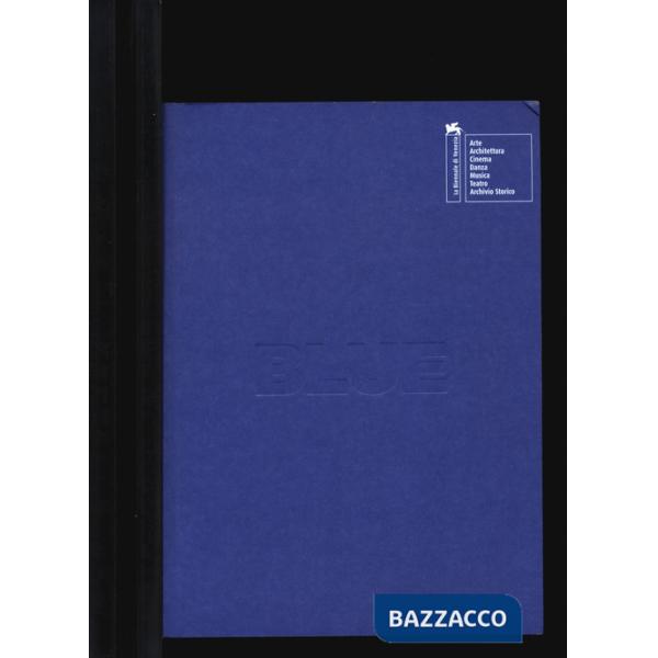 Biennale teatro 2021. Blue. Ediz. italiana e inglese