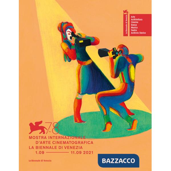 Biennale di Venezia. 78ª Mostra internazionale d'arte cinematografica. Ediz. italiana e inglese (La)
