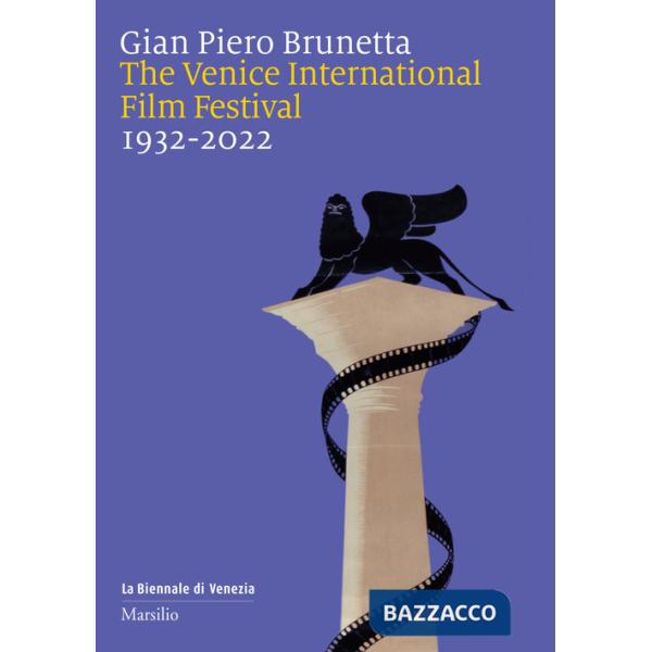 Venice international film festival 1932-2022 (The)