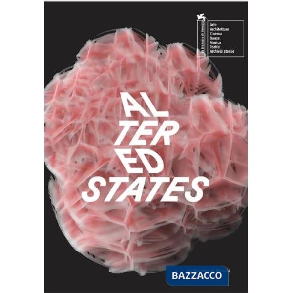 Biennale danza 2023. Altered States. Ediz. italiana e inglese