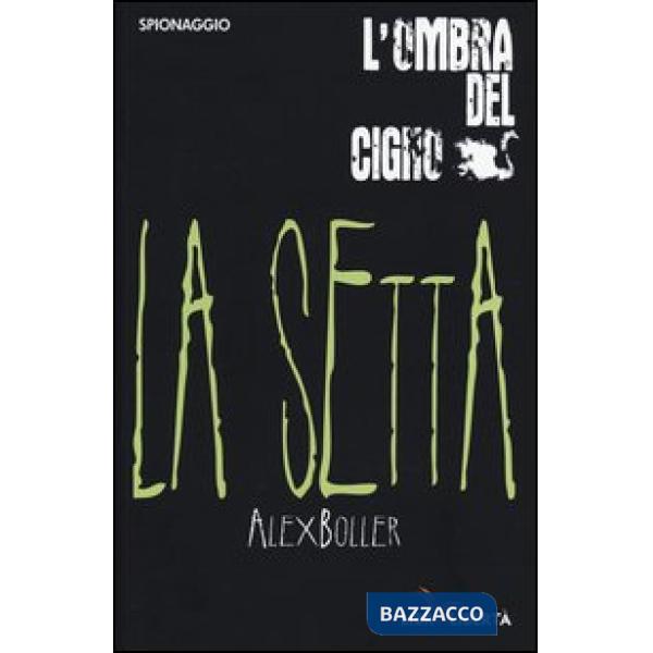 Setta. L'ombra del cigno (La)