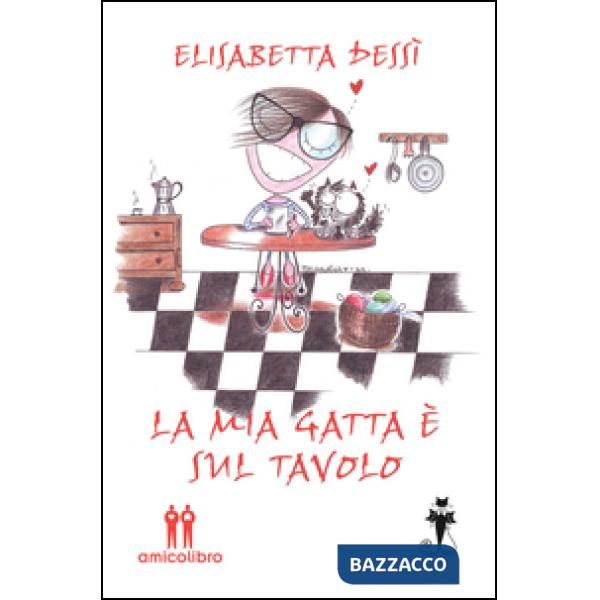 Mia gatta è sul tavolo (La)