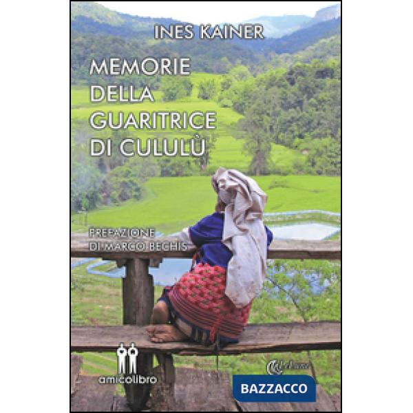 Memorie della guaritrice di Cululù