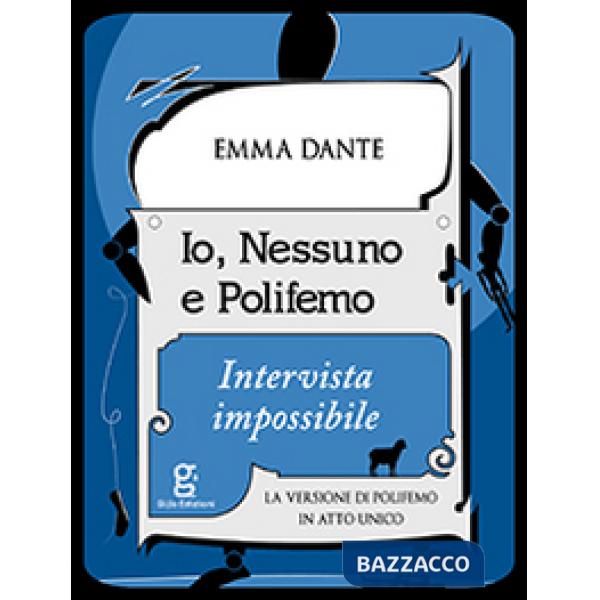 Io, Nessuno e Polifemo. Intervista impossibile