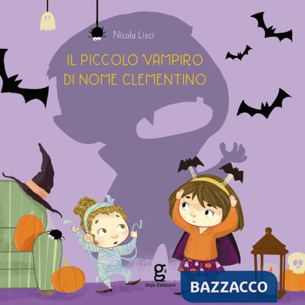 Piccolo vampiro di nome Clementino. Ediz. a colori (Il)