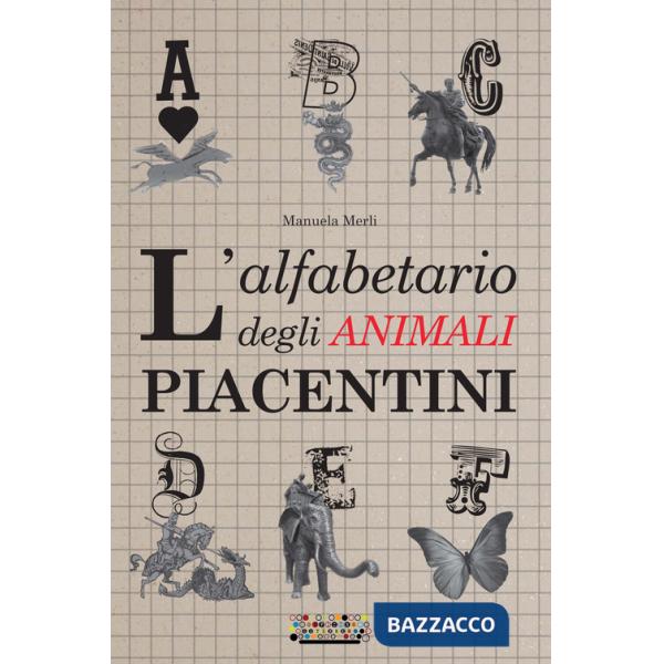 Alfabetario degli animali piacentini (L')
