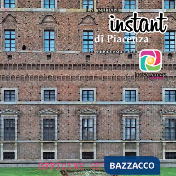 Guida instant di Piacenza (La)