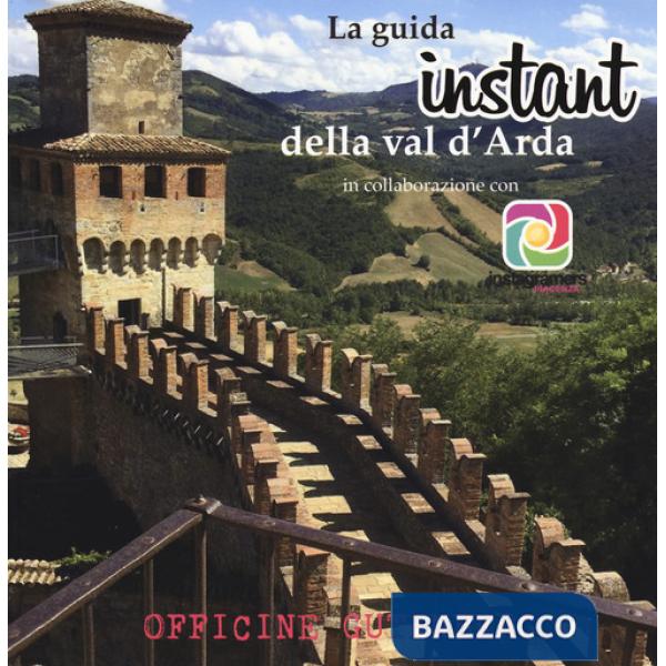 Guida instant della val d'Arda (La)