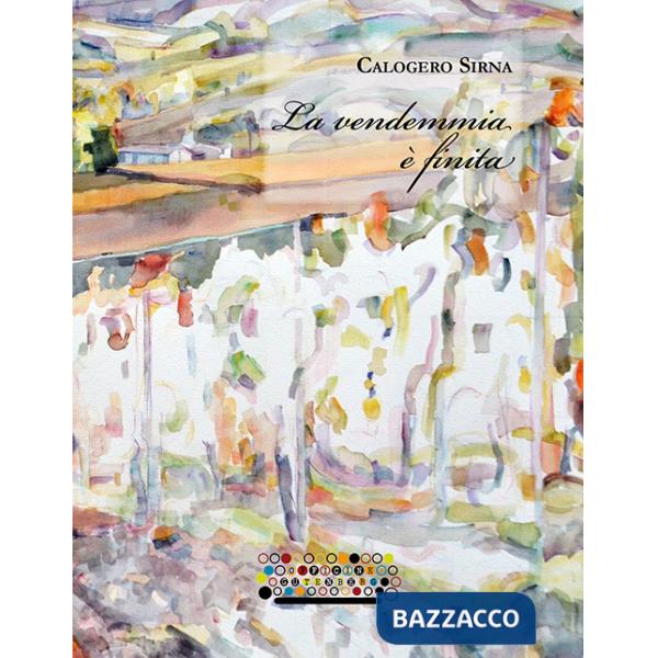 Vendemmia è finita (La)