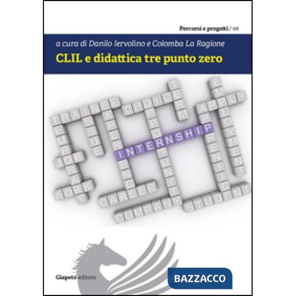 CLIL e didattica tre punto zero