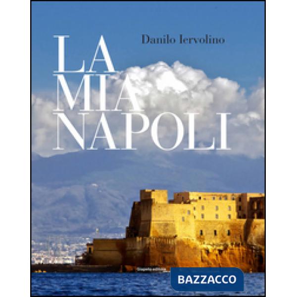 Mia Napoli (La)