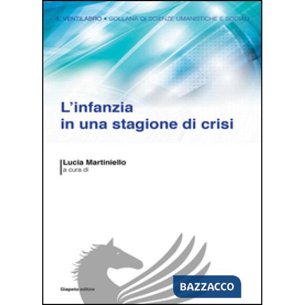 Infanzia in una stagione di crisi (L')