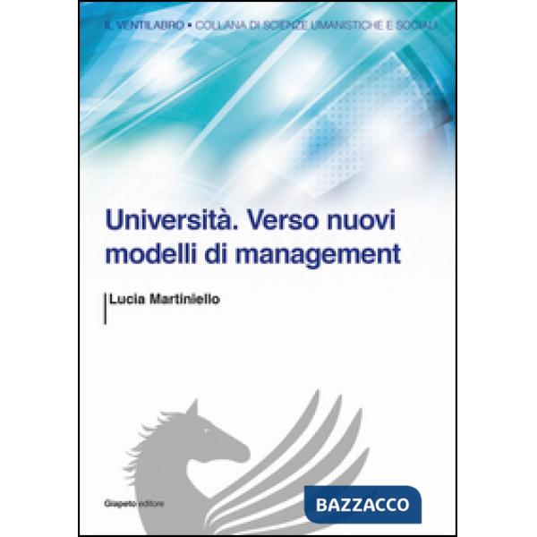 Università. Verso nuovi modelli di management