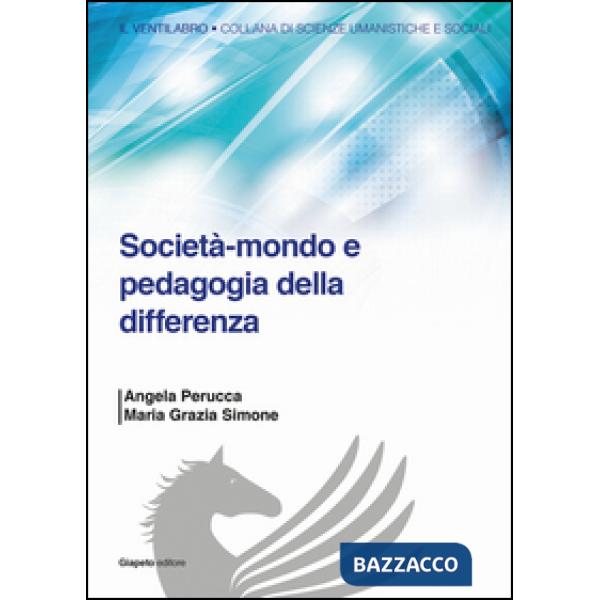 Società-mondo e pedagogia della differenza