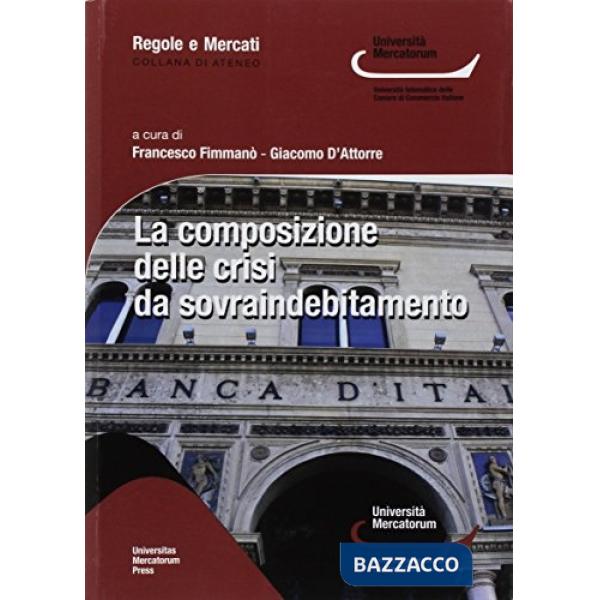 Composizione delle crisi da sovraindebitamento (La)