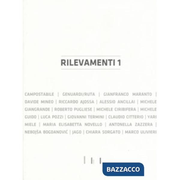 Rilevamenti 1. Ediz. a colori
