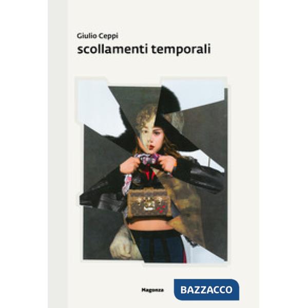 Scollamenti temporali. Ediz. illustrata