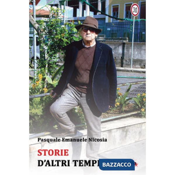 Storie d'altri tempi