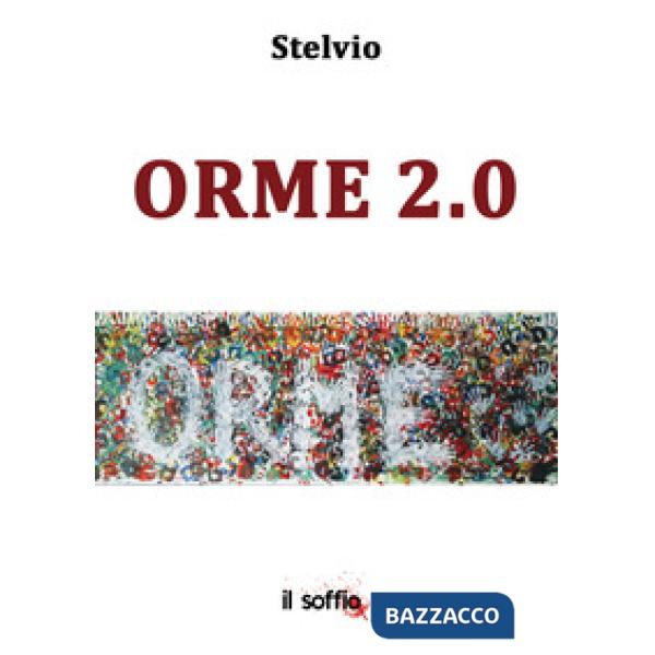 Orme 2.0. Ediz. italiana e inglese