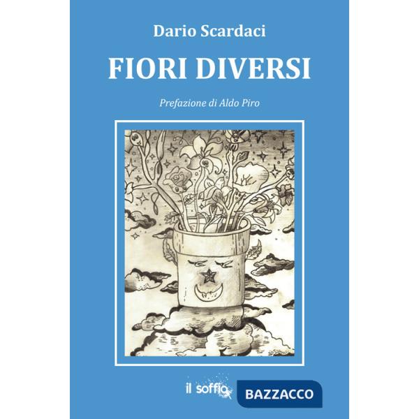 Fiori diversi