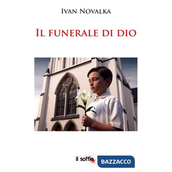 Funerale di Dio (Il)