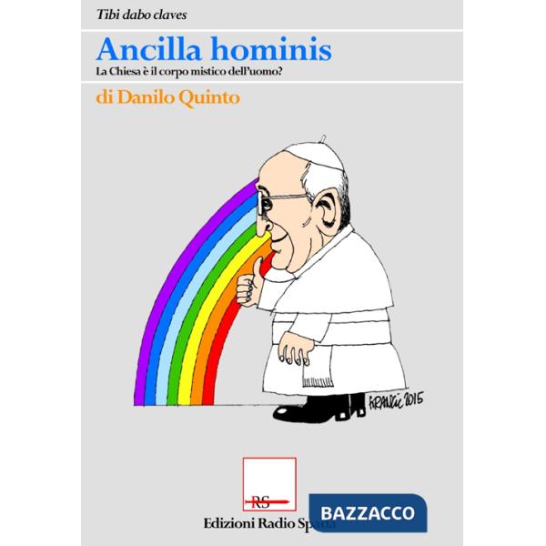Ancilla Hominis. La chiesa è il corpo mistico dell'uomo?