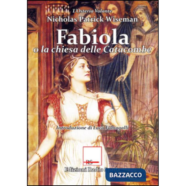 Fabiola o la Chiesa delle Catacombe