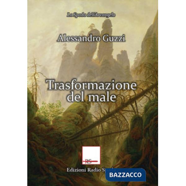 Trasformazione del male