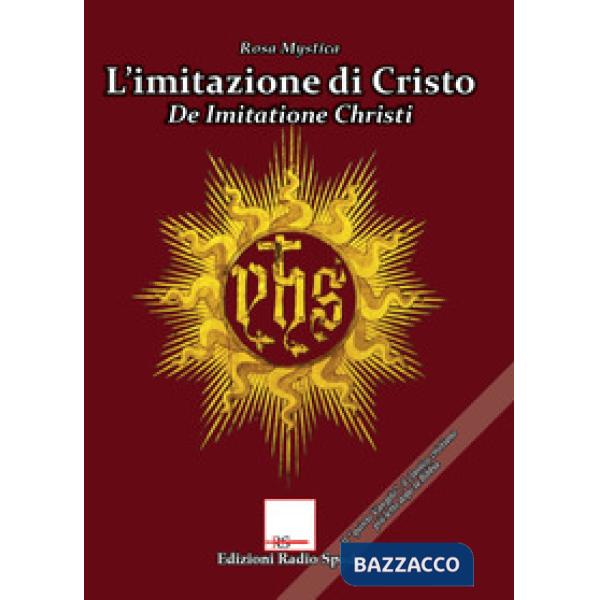 Imitazione di Cristo. De Imitatione Christi (L')