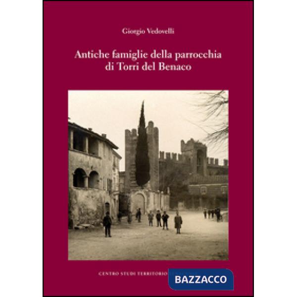 Antiche famiglie di Torri del Benaco