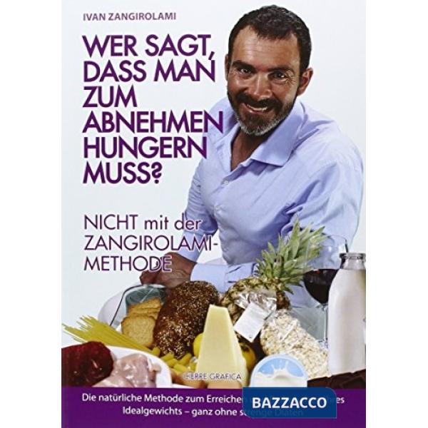 Wer sagt, dass man zum abnehem hungern