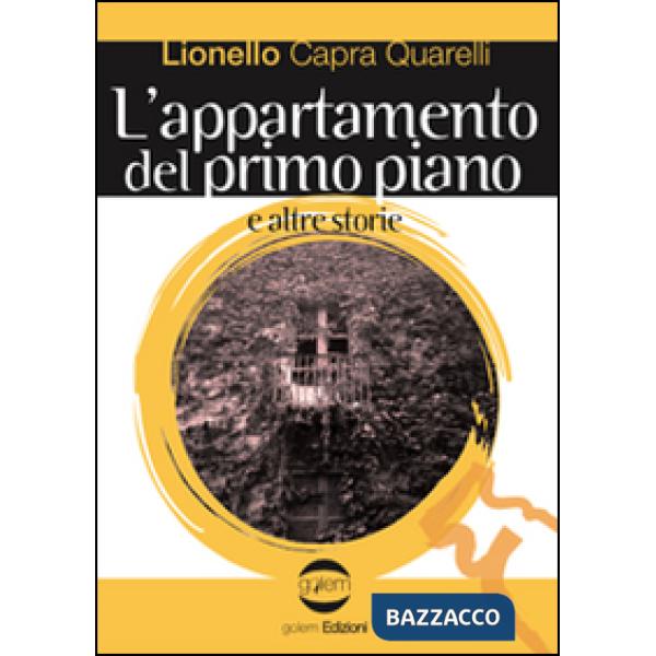 Appartamento del primo piano e altre storie (L')