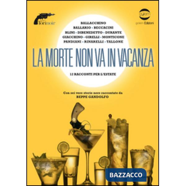 Morte non va in vacanza (La)