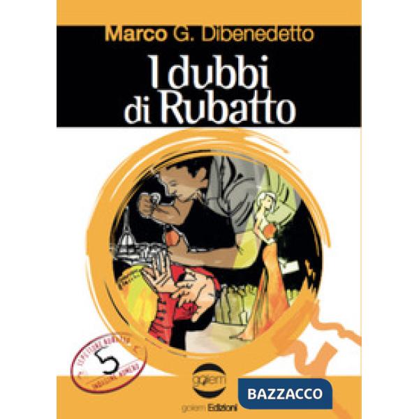 Dubbi di Rubatto (I)