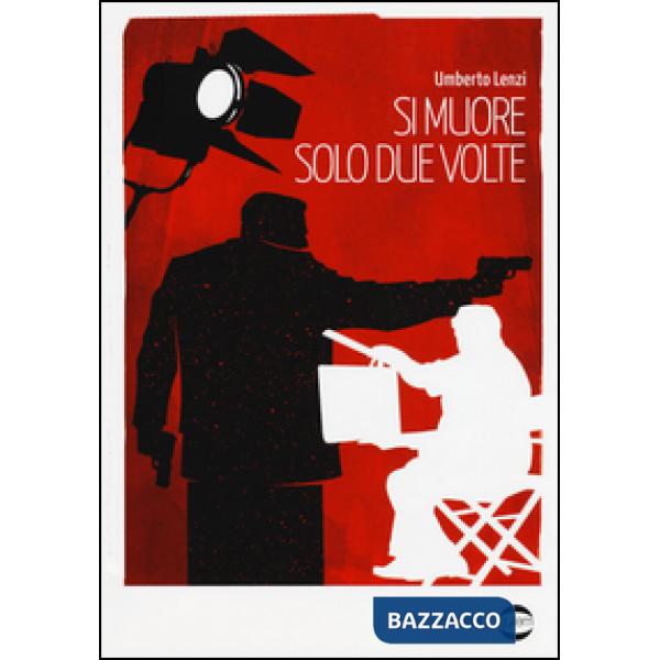 Si muore solo due volte