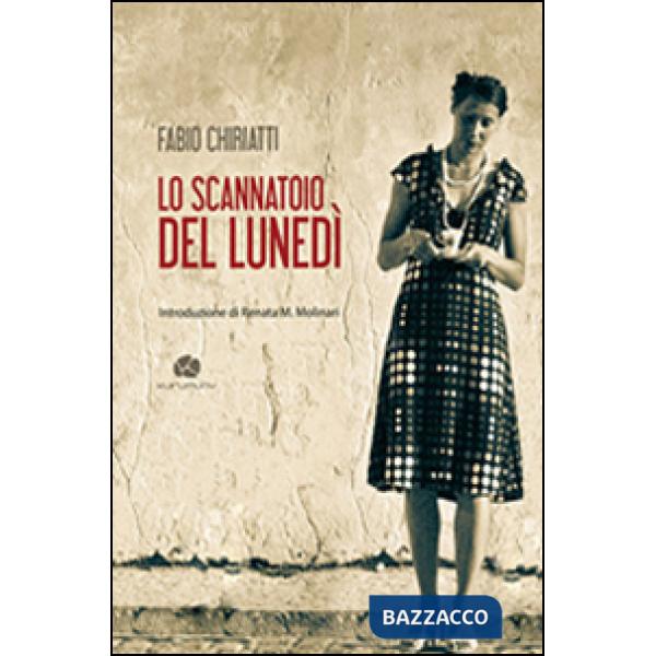 Scannatoio del lunedì (Lo)