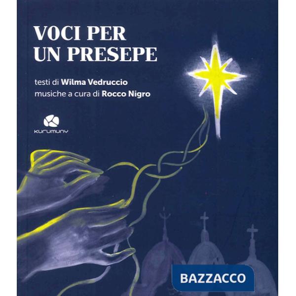 Voci per un presepe. Con CD Audio