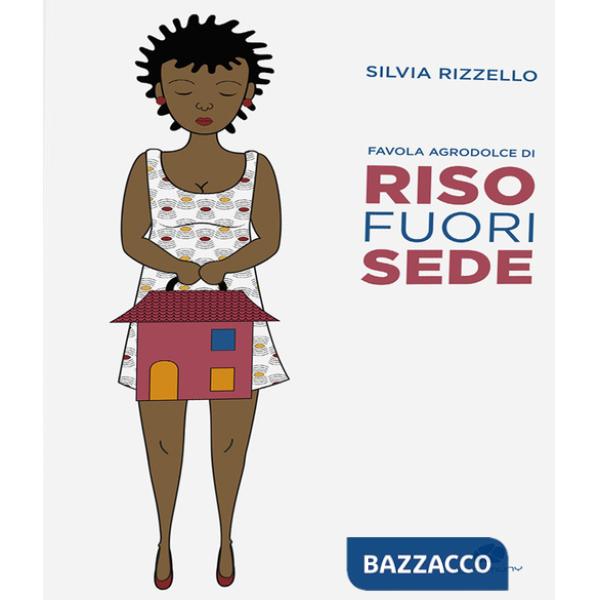 Riso fuorisede. Favola agrodolce