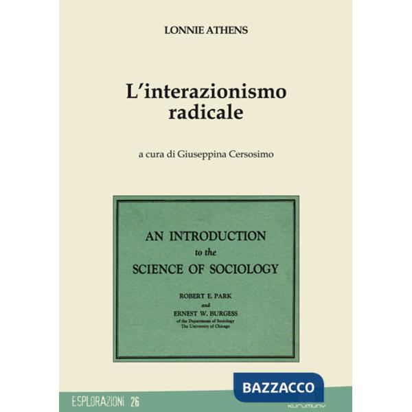 Interazionismo radicale (L')