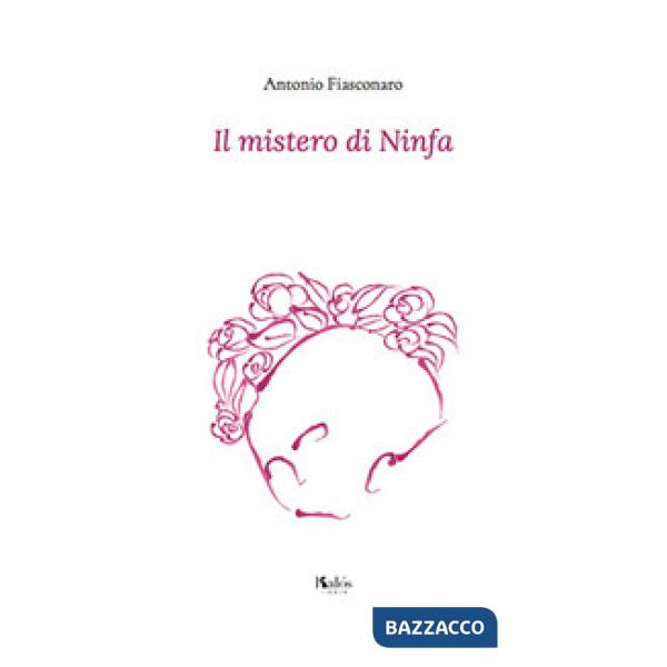 Mistero di Ninfa (Il)