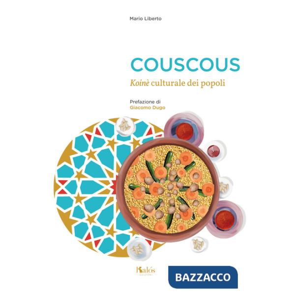 Couscous. Koinè culturale dei popoli