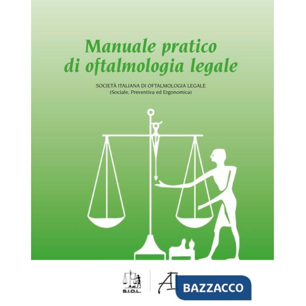 Manuale pratico di oftalmologia legale