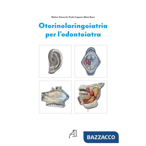 Otorinolaringoiatria per l'odontoiatria