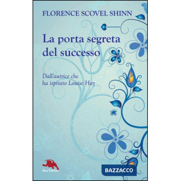 Porta segreta del successo (La)