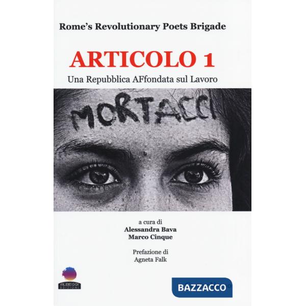 Articolo 1. Una Repubblica AFfondata sul lavoro