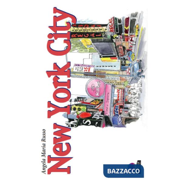 New York City. Ediz. illustrata